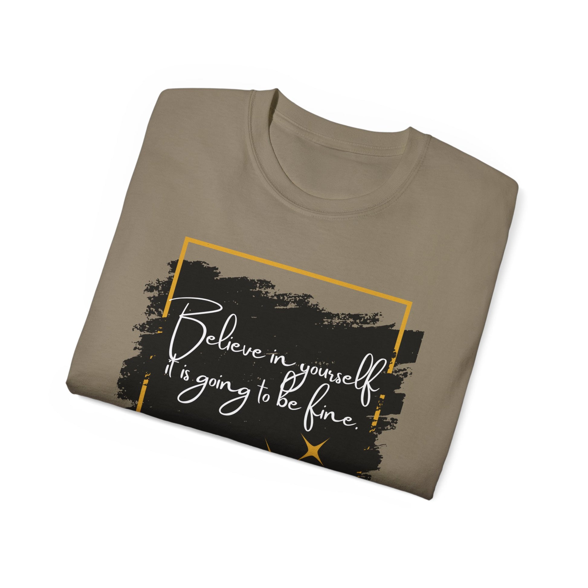 Inspirational Graphic Tee, Believe in Yourself Shirt, Motivational Quote T-Shirt, Unisex Flower Tee, Girlfriend Gift, Uplifting Apparel
