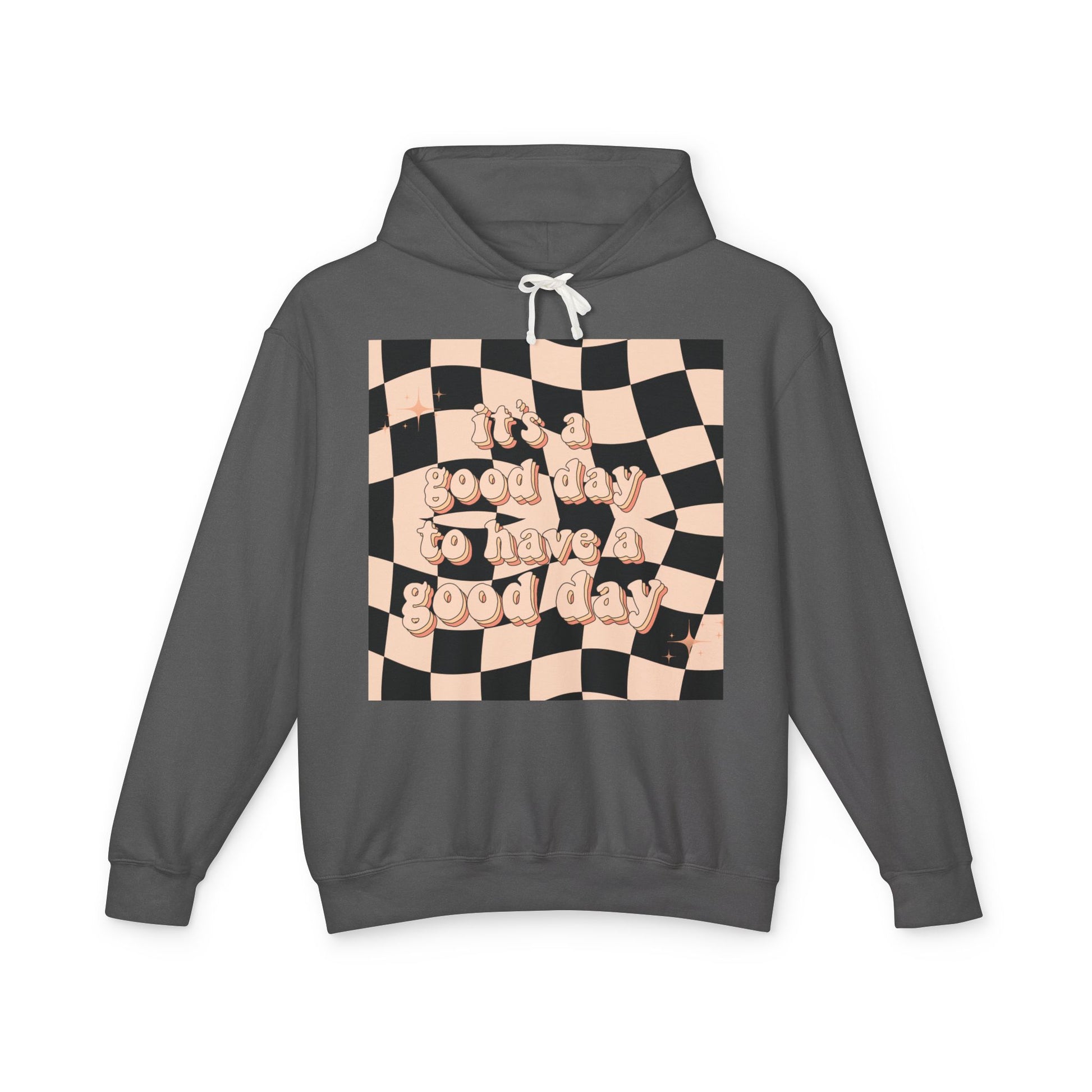 Good Day Lightweight Hoodie, Casual Sweatshirt, Unisex Pullover, Cozy Lounge Wear, Perfect Gift, Inspirational Apparel