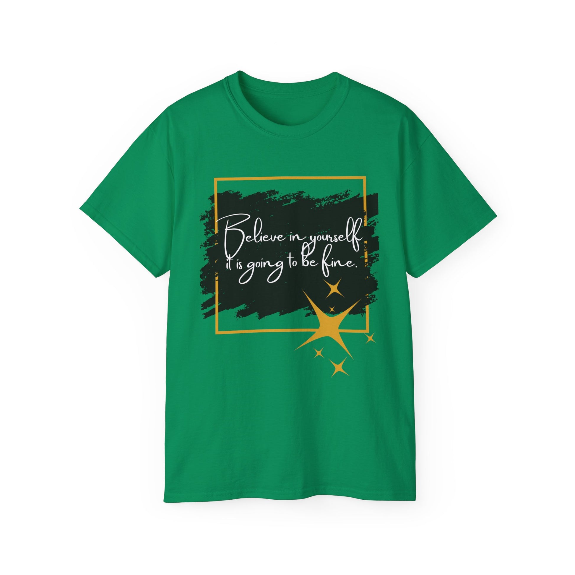 Inspirational Graphic Tee, Believe in Yourself Shirt, Motivational Quote T-Shirt, Unisex Flower Tee, Girlfriend Gift, Uplifting Apparel
