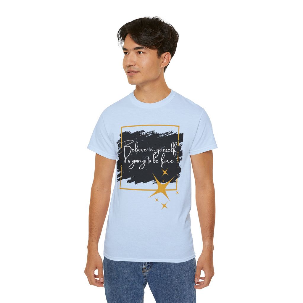 Inspirational Graphic Tee, Believe in Yourself Shirt, Motivational Quote T-Shirt, Unisex Flower Tee, Girlfriend Gift, Uplifting Apparel