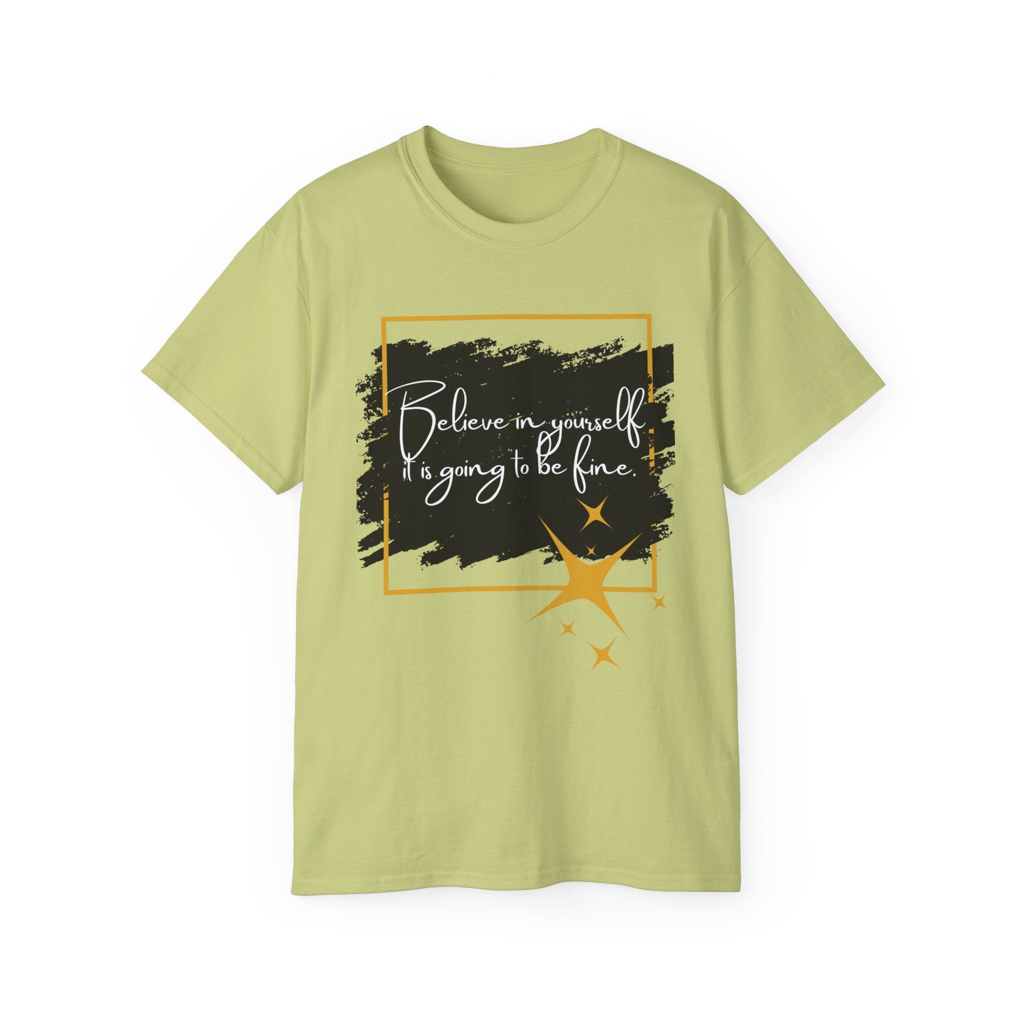 Inspirational Graphic Tee, Believe in Yourself Shirt, Motivational Quote T-Shirt, Unisex Flower Tee, Girlfriend Gift, Uplifting Apparel