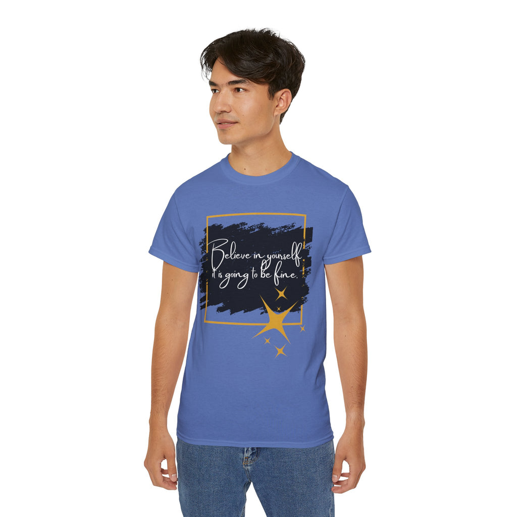 Inspirational Graphic Tee, Believe in Yourself Shirt, Motivational Quote T-Shirt, Unisex Flower Tee, Girlfriend Gift, Uplifting Apparel