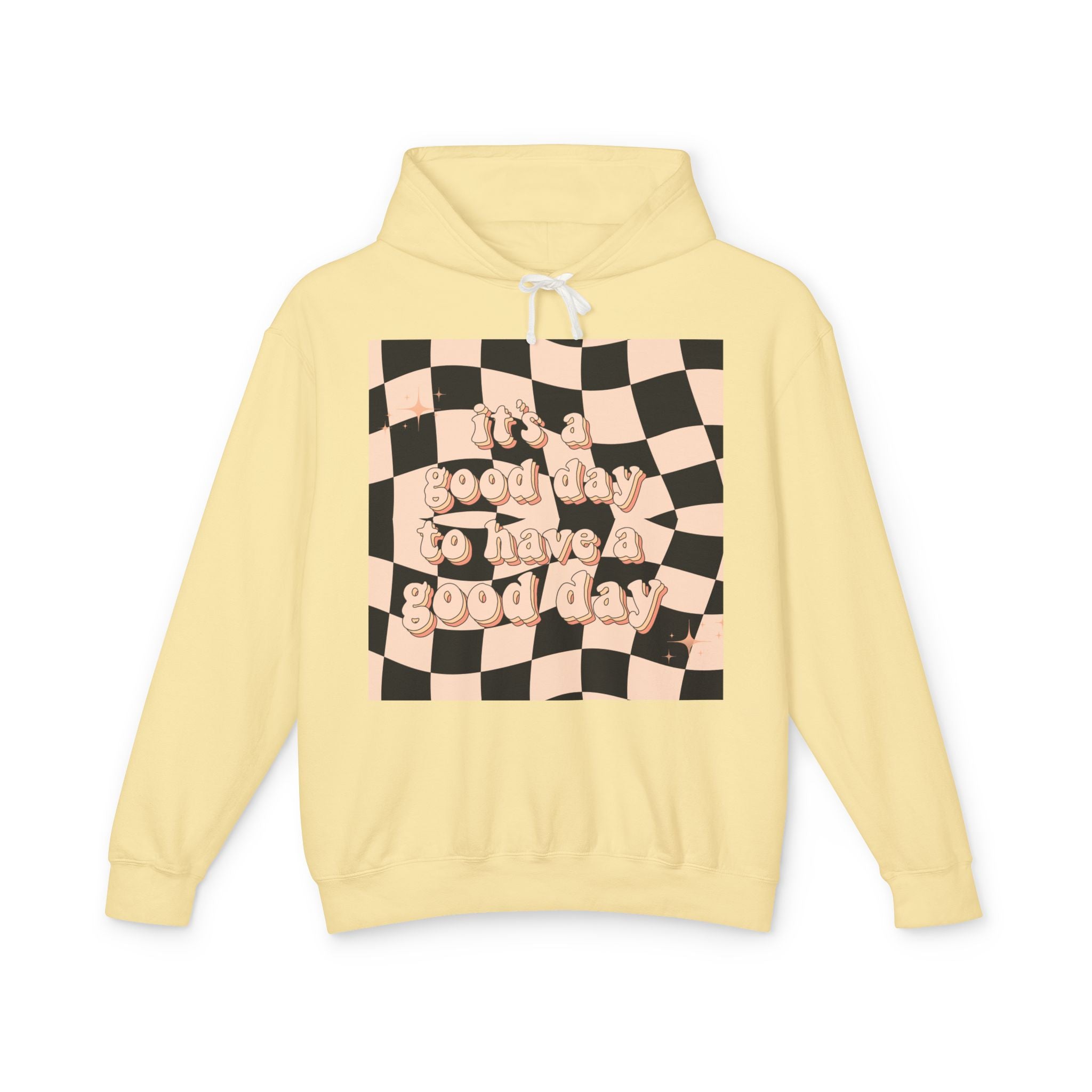 Good Day Lightweight Hoodie, Casual Sweatshirt, Unisex Pullover, Cozy Lounge Wear, Perfect Gift, Inspirational Apparel